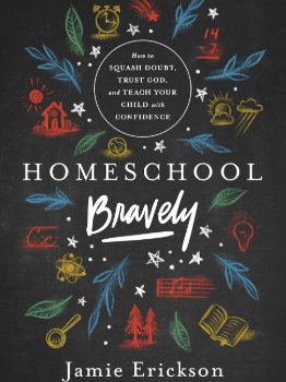 Homeschool Bravely Book Cover Homeschool Bravely Book Cover